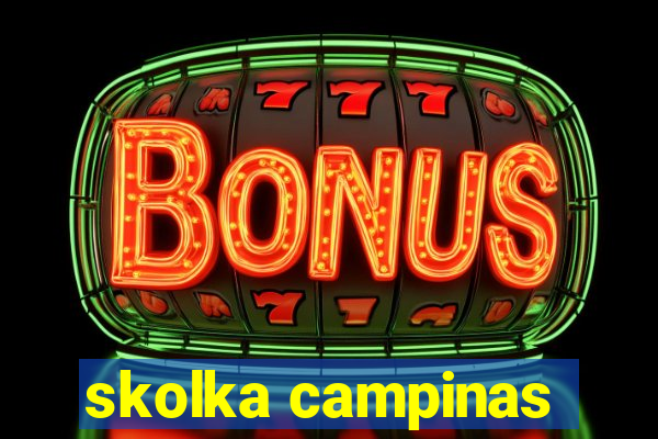 skolka campinas
